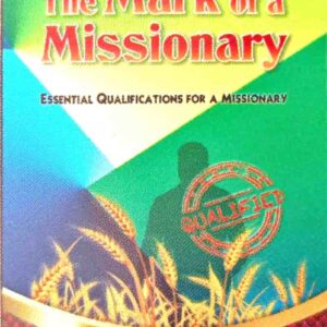 The Mark of a Missionary